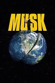 Musk Biography Documentary